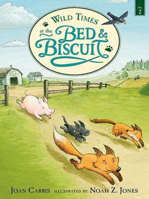 cover image of Wild Times at the Bed and Biscuit